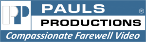 Pauls Productions Compassionate Farewell Video